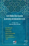 Süreli Akitlere Etkisi Açısından İslam Borçlar Hukukunda Özür