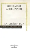 Katledilen Şair (Ciltli)