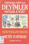 Örnekleriyle Deyimler Sözlüğü