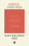 İlm-i Kelamın Özü