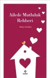 Ailede Mutluluk Rehberi
