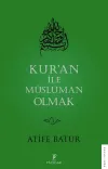 Kuran İle Müslüman Olmak 3