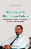 Orta Asya’da Bir Turan Lideri