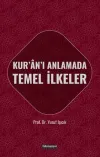 Kur'an'ı Anlamada Temel İlkeler