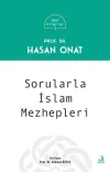 Sorularla İslam Mezhepleri - Onat Kitaplığı 1