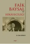 Faik Baysal ve Hikayeciliği