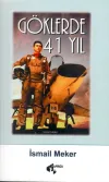 Göklerde 41 Yıl