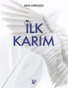 İlk Karım