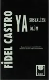 Ya Sosyalizm Ya Ölüm