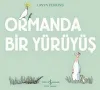 Ormanda Bir Yürüyüş