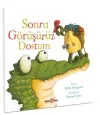 Sonra Görüşürüz Dostum
