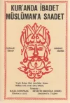 Kur'anda İbadet Müslüman'a Saadet - 3. Kitap