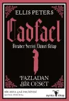 Fazladan Bir Ceset - Cadfael Birader Serisi İkinci Kitap