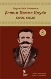 Süryani Halk Kahramanı: Şemun Hanne Haydo (Ciltli)