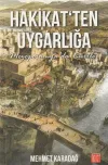 Hakikat'ten Uygarlığa
