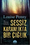 Sessiz Karanlıkta Bir Çığlık