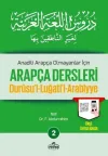 Anadili Arapça Olmayanlar İçin Arapça Dersleri - Durusu'l-Luğati'l-Arabiyye 2