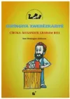 Gıringiya Xwerezkarıye - Çiroka Alexander Graham Bell