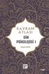 Din Psikolojisi 1 - Kavram Atlası