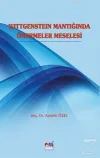 Wittgenstein Mantığında Önermeler Meselesi