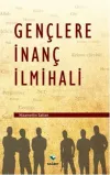 Gençlere İnanç İlmihali