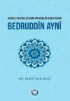 Hadisle Fıkhı Buluşturan Bir Memlük Hanefi Fakihi Bedruddin Ayni