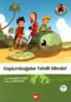 Kaplumbağalar Tehdit Altında ! - Doğadostu kardeşler