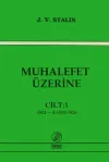 Muhalefet Üzerine-Cilt:1