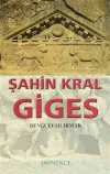 Şahin Kral Giges