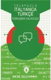 Telafuzlu İtalyanca Türkçe Konuşma Kılavuzu