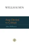 Arap Devleti ve Çöküşü (Ciltli)