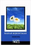 Bahar Kışkırtması