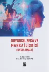 Duygusal Zeka ve Marka İlişkisi