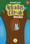 Arkadaş Olmak