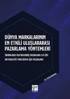 Dünya Markalarının En Etkili Uluslararası Pazarlama Yöntemleri