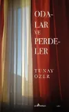 Odalar ve Perdeler