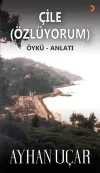 Çile (Özlüyorum)