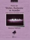 Piyano İçin Diziler, Kadanslar ve Arpejler