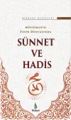 Müslümanın Zihin Dünyasında Sünnet ve Hadis