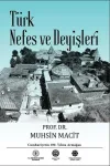 Türk Nefes ve Deyişleri (Ciltli)