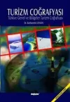 Turizm CoğrafyasıTürkiye Genel ve Bölgeler Turizm Coğrafyası