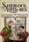 Sherlock Lüpen ve Ben 7 - Kral Kobra Bilmecesi