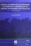 Hasıla Açığının Ölçülmesinde Alternatif Yöntemler ve Makro Ekonomik Politikalar