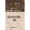 Sağlık Sosyolojisine Giriş