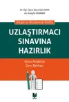 Uzlaştırmacı Sınavına Hazırlık