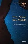 Hz. Enes bin Malik - Peygamberimiz'in İzinde 40 Sahabi/39