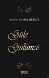 Güle Gülümse