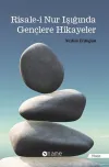 Risale-i Nur Işığında Gençlere Hikayeler