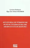 Avusturya ve Türkiye'de Hukuk Uyuşmazlıkları Arabuluculuk Kanunu