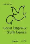 Görsel İletişim ve Grafik Tasarım